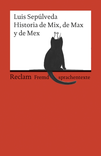 Historia de Mix, de Max y de Mex : Reclams Rote Reihe - Fremdsprachentexte, EPUB eBook