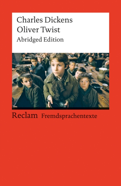 Oliver Twist : Abridged Edition (Reclams Rote Reihe - Fremdsprachentexte), EPUB eBook