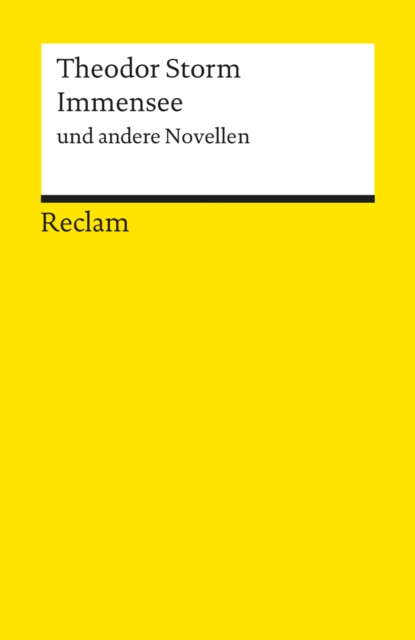 Immensee und andere Novellen : Reclams Universal-Bibliothek, EPUB eBook