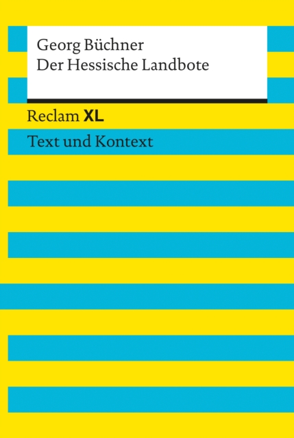 Der Hessische Landbote : Reclam XL - Text und Kontext, EPUB eBook