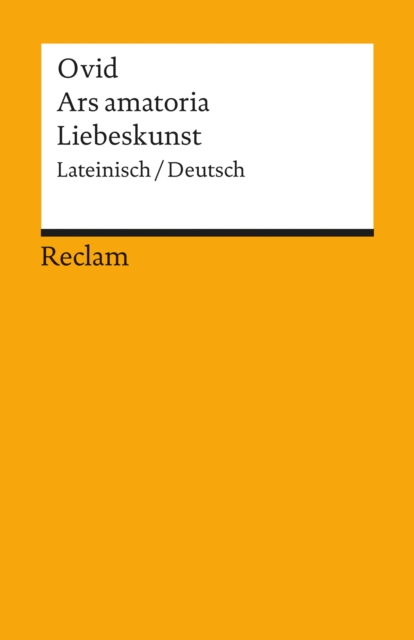 Ars amatoria / Liebeskunst : Lateinisch/Deutsch (Reclams Universal-Bibliothek), EPUB eBook