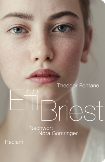 Effi Briest : Nachwort von Nora Gomringer, EPUB eBook