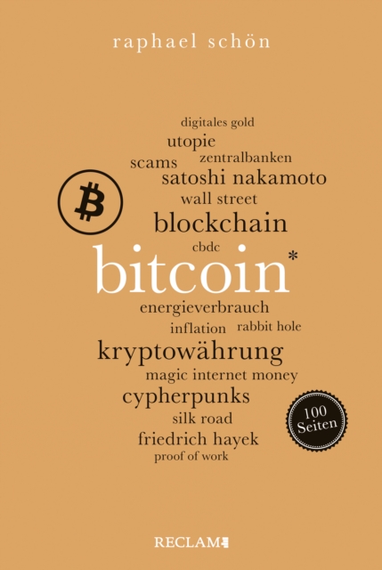 Bitcoin. 100 Seiten : Reclam 100 Seiten, EPUB eBook
