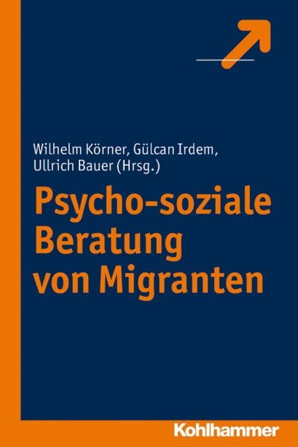 Psycho-soziale Beratung von Migranten, EPUB eBook