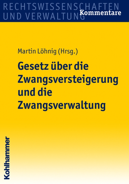 Gesetz uber die Zwangsversteigerung und die Zwangsverwaltung, EPUB eBook