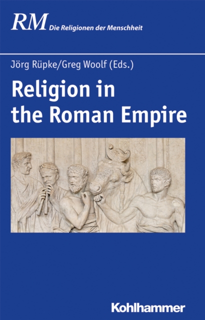 Religion in the Roman Empire, PDF eBook