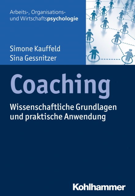 Coaching : Wissenschaftliche Grundlagen und praktische Anwendung, EPUB eBook
