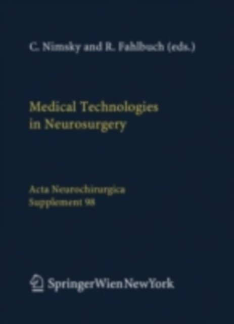 Medical Technologies in Neurosurgery, PDF eBook