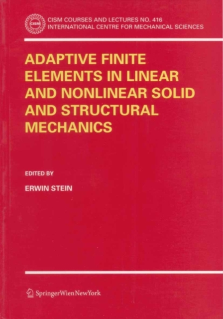 Adaptive Finite Elements in Linear and Nonlinear Solid and Structural Mechanics, PDF eBook