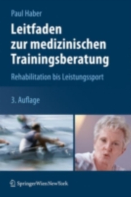 Leitfaden zur medizinischen Trainingsberatung : Rehabilitation bis Leistungssport, PDF eBook
