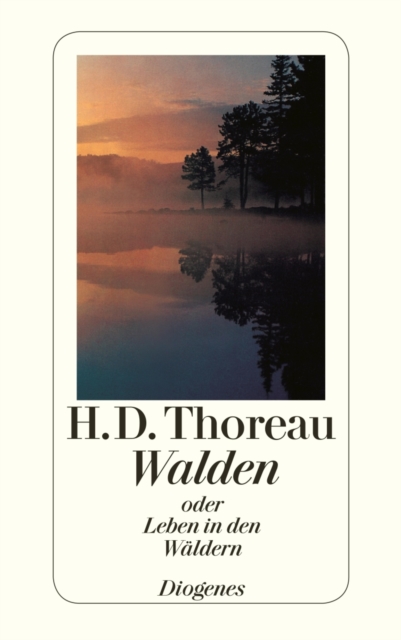 Walden : oder Leben in den Waldern, EPUB eBook