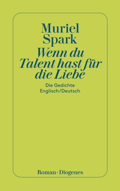 Wenn du Talent hast zur Liebe : Die Gedichte, EPUB eBook