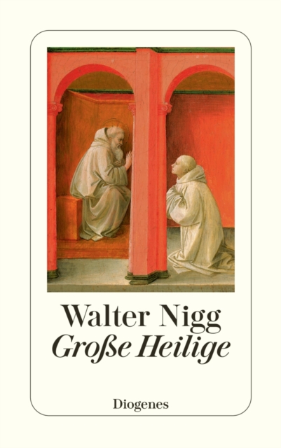 Groe Heilige : Von Franz von Assisi bis Therese von Lisieux, EPUB eBook