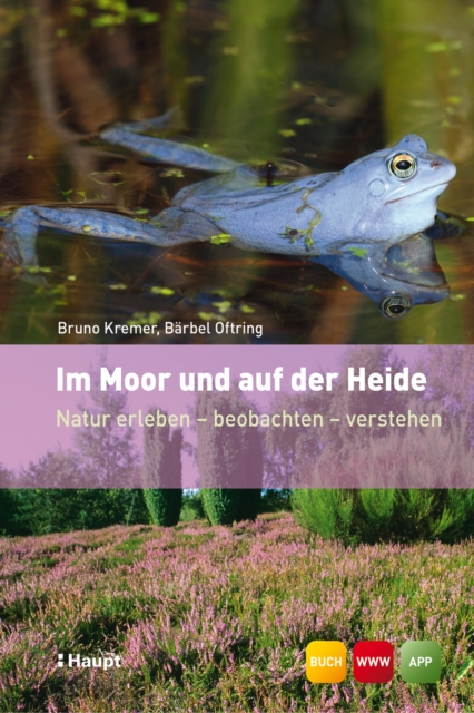 Im Moor und auf der Heide : Natur erleben - beobachten - verstehen, EPUB eBook