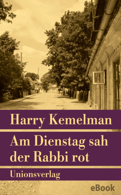Am Dienstag sah der Rabbi rot : Kriminalroman. Durch die Woche mit Rabbi Small (Der funfte Fall), EPUB eBook