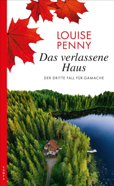 Das verlassene Haus : Der dritte Fall fur Gamache, EPUB eBook