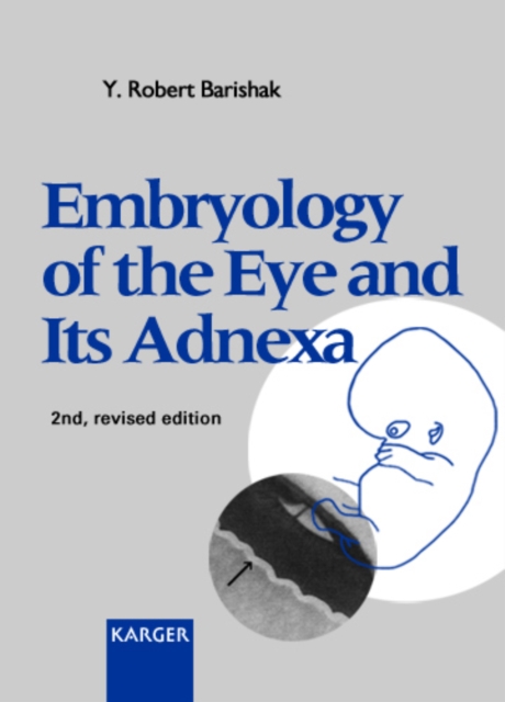 Embryology of the Eye and Its Adnexa, PDF eBook