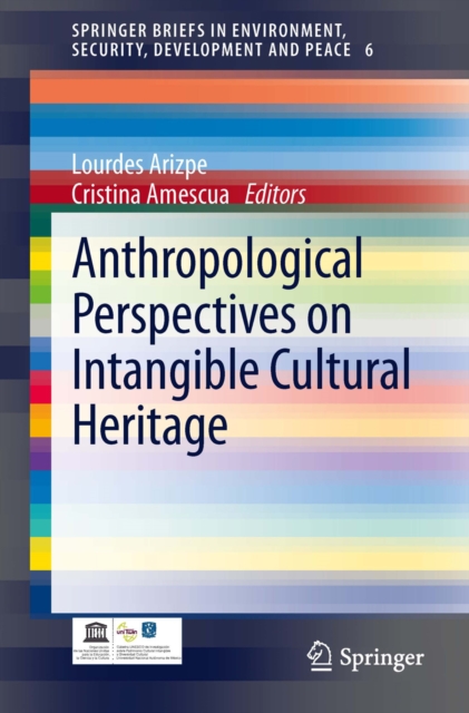 Anthropological Perspectives on Intangible Cultural Heritage, PDF eBook