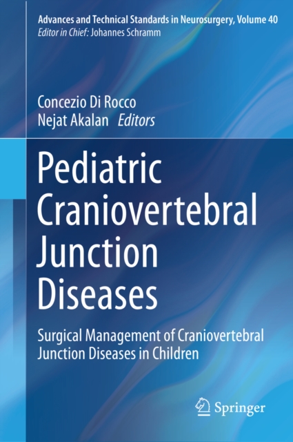 Pediatric Craniovertebral Junction Diseases : Surgical Management of Craniovertebral Junction Diseases in Children, PDF eBook