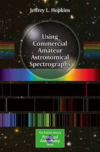Using Commercial Amateur Astronomical Spectrographs, PDF eBook