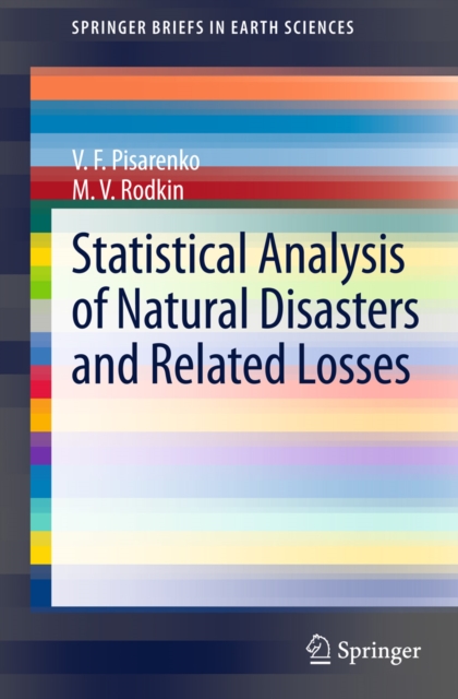 Statistical Analysis of Natural Disasters and Related Losses, PDF eBook