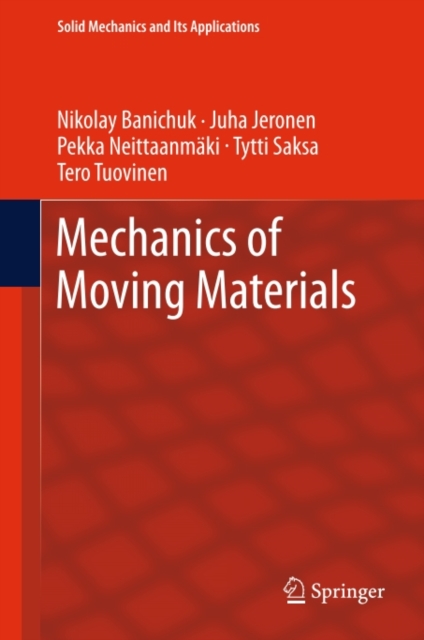 Mechanics of Moving Materials, PDF eBook