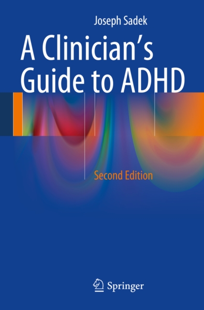 A Clinician's Guide to ADHD, PDF eBook