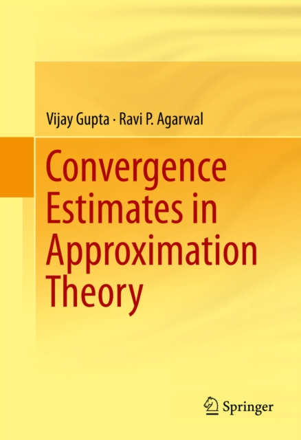 Convergence Estimates in Approximation Theory, PDF eBook