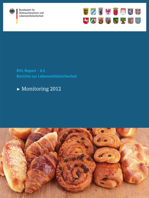Berichte zur Lebensmittelsicherheit 2012 : Monitoring, PDF eBook