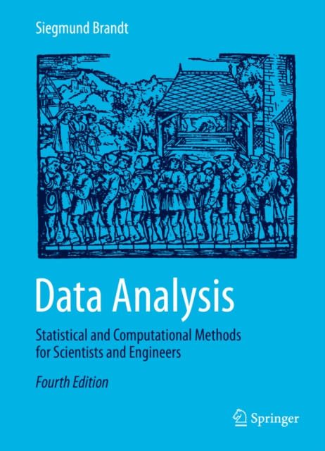 Data Analysis : Statistical and Computational Methods for Scientists and Engineers, EPUB eBook