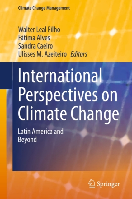 International Perspectives on Climate Change : Latin America and Beyond, PDF eBook