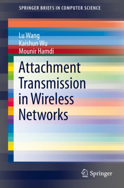 Attachment Transmission in Wireless Networks, PDF eBook