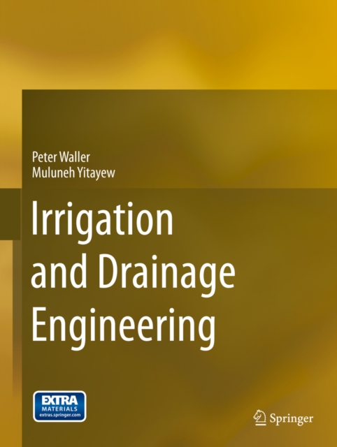 Irrigation and Drainage Engineering, PDF eBook
