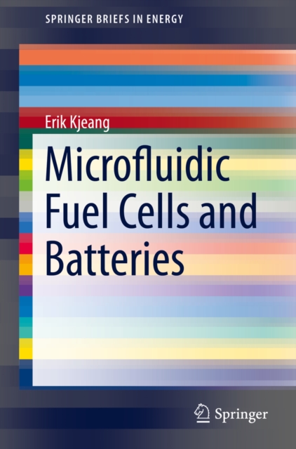 Microfluidic Fuel Cells and Batteries, PDF eBook