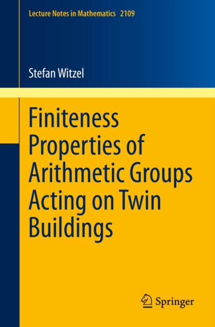 Finiteness Properties of Arithmetic Groups Acting on Twin Buildings, PDF eBook