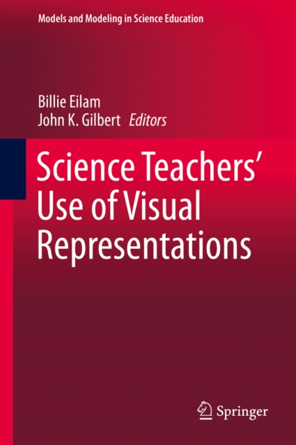 Science Teachers' Use of Visual Representations, PDF eBook