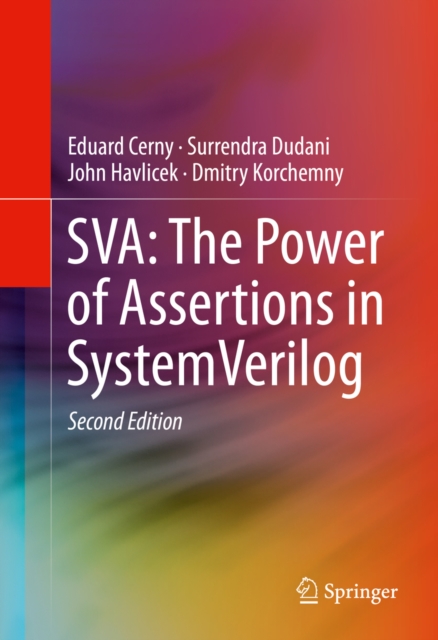 SVA: The Power of Assertions in SystemVerilog, PDF eBook