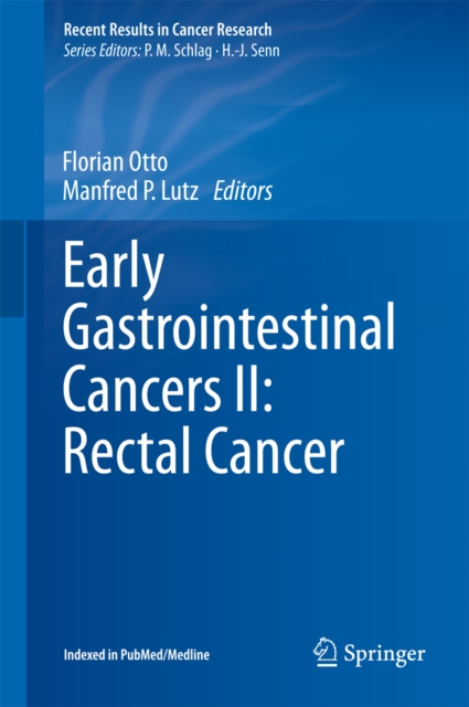 Early Gastrointestinal Cancers II: Rectal Cancer, PDF eBook