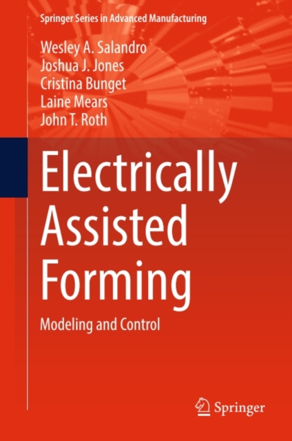 Electrically Assisted Forming : Modeling and Control, PDF eBook