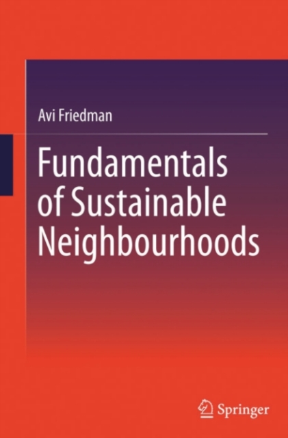 Fundamentals of Sustainable Neighbourhoods, PDF eBook