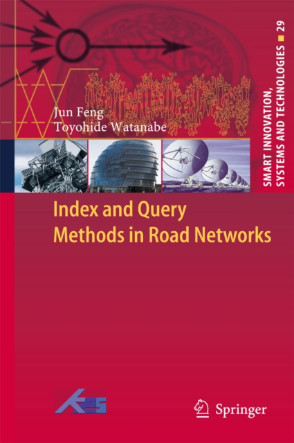 Index and Query Methods  in Road Networks, PDF eBook