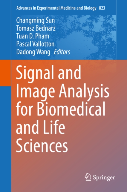 Signal and Image Analysis for Biomedical and Life Sciences, PDF eBook