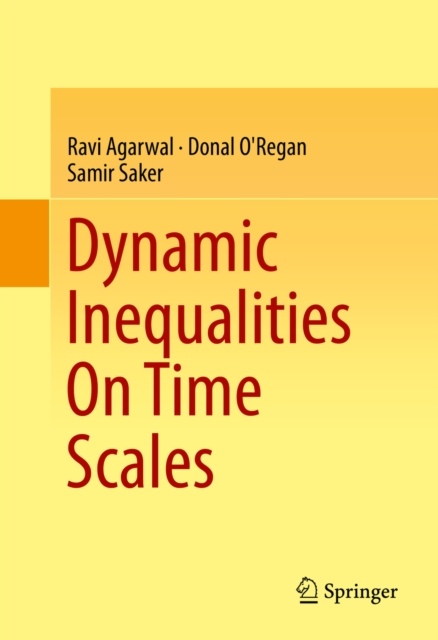 Dynamic Inequalities On Time Scales, PDF eBook