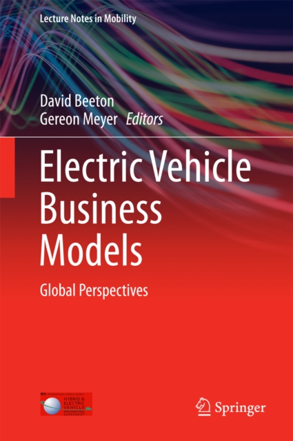 Electric Vehicle Business Models : Global Perspectives, PDF eBook