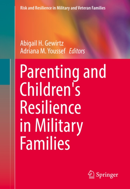 Parenting and Children's Resilience in Military Families, PDF eBook