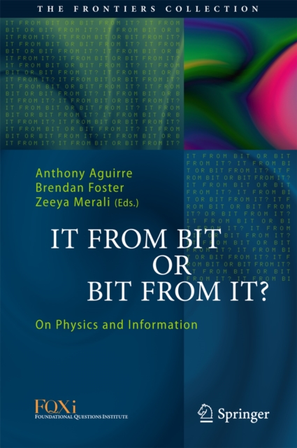 It From Bit or Bit From It? : On Physics and Information, PDF eBook