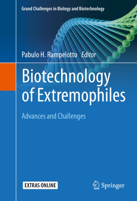 Biotechnology of Extremophiles: : Advances and Challenges, PDF eBook