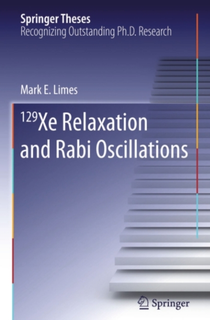 129 Xe Relaxation and Rabi Oscillations, PDF eBook