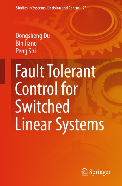 Fault Tolerant Control for Switched Linear Systems, PDF eBook