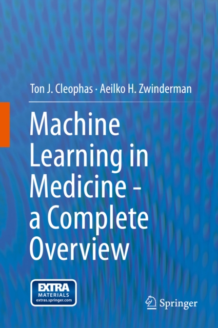 Machine Learning in Medicine - a Complete Overview, PDF eBook